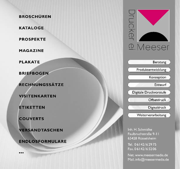 Druckerei Meeser, Drucken, Beratung, Produktentwicklung, Konzeption, Entwurf, Digitale Druckvorstufe, Offsetdruck, Digitaldruck, Weiterverarbeitung, Brosch&uuml;ren, Kataloge, Prospekte, Magazine, Plakate, Briefbogen, Rechnungss&auml;tze, Visitenkarten, E
